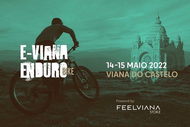 Viana do Castelo será palco da prova E Viana Enduro Bike
