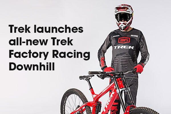 Trek oficializa lançamento de nova equipa de DH